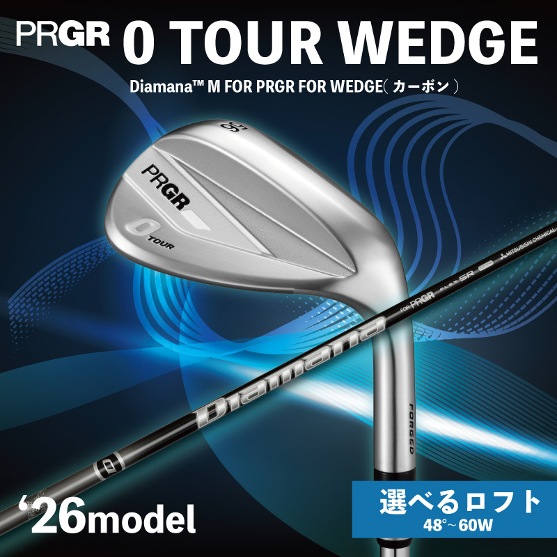ゴルフクラブ プロギア 26 0 TOUR WEDGE / シャフト Diamana M FOR PRGR FOR WEDGE 【 選べる ロフト 】 48° 〜 60W ゴルフ 神奈川県 平塚市